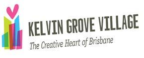 Showcasing A Sustainable Future Local Community using creativity to support sustainable future Kelvin Grove Village is fast emerging as a covetable postcode within Brisbane.