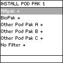 4 Scroll down to <Install Q-POD Pak 1>. 5 Press. 6 Press.