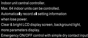Application of Central Control Software & BMS Control Indoor CCM3/CCM3 Indoor CCM3/CCM3 LAN PC Access