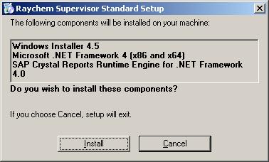 Figure 3 2-2 Raychem Supervisor Standard Setup screen showing the components to install The installation wizard will install each
