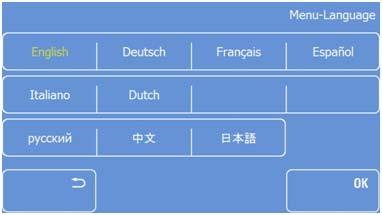 Language To set the Language: Press the "Menu" button on the Main screen. Press the "Language" button.