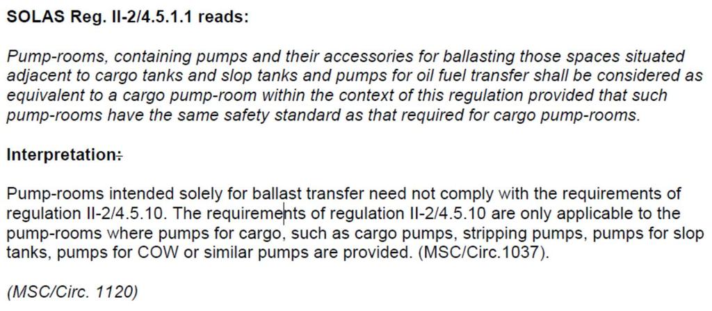 UI SC188 (Rev. 2) - Segregation of Cargo Oil Tanks (Reg.II-2/4.5.1.1) Main reason to change : Clarity on the term 'similar pumps', a term which is used in the IACS UI and in both IMO Circulars 1037 and 1120.