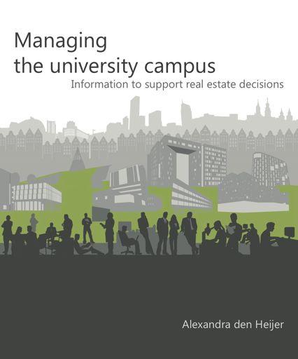 More information in books and online www.managingtheuniversitycampus.nl Campus ownership opportunities and threats la propriété du campus opportunités - menaces -!