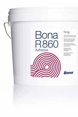 Bona R850 - Adhesive Bona R850 is a soft elastic one component silane-based adhesive for engineered and massive