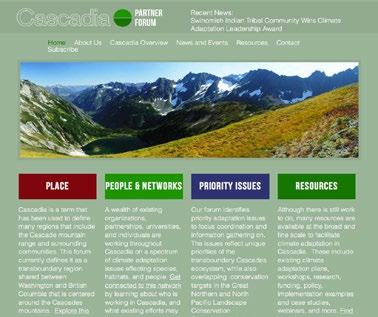 Partner Forum Updates The Great Northern LCC Partner Forums provide a means to engage the partnership network on specific conservation needs that inform and support an adaptive management approach to