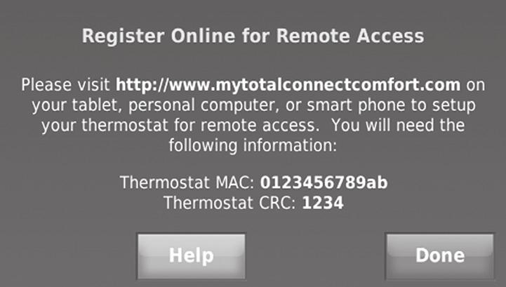 3 Register online for remote access To register your thermostat, follow the instructions on Step 3.1.