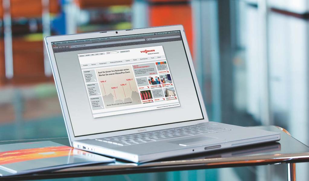Contacts and further information It's convenient to find out more from home: Viessmann online offers detailed information about products, subsidy opportunities and services.