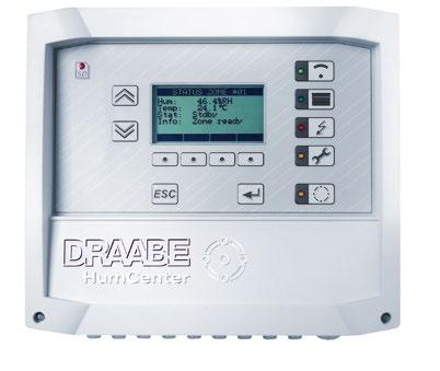 SYSTEM CONTROL HumSpot and HumCenter HumSpot The DRAABE HumSpot controls and monitors the humidification of the individual zones (e.g. rooms and working areas).