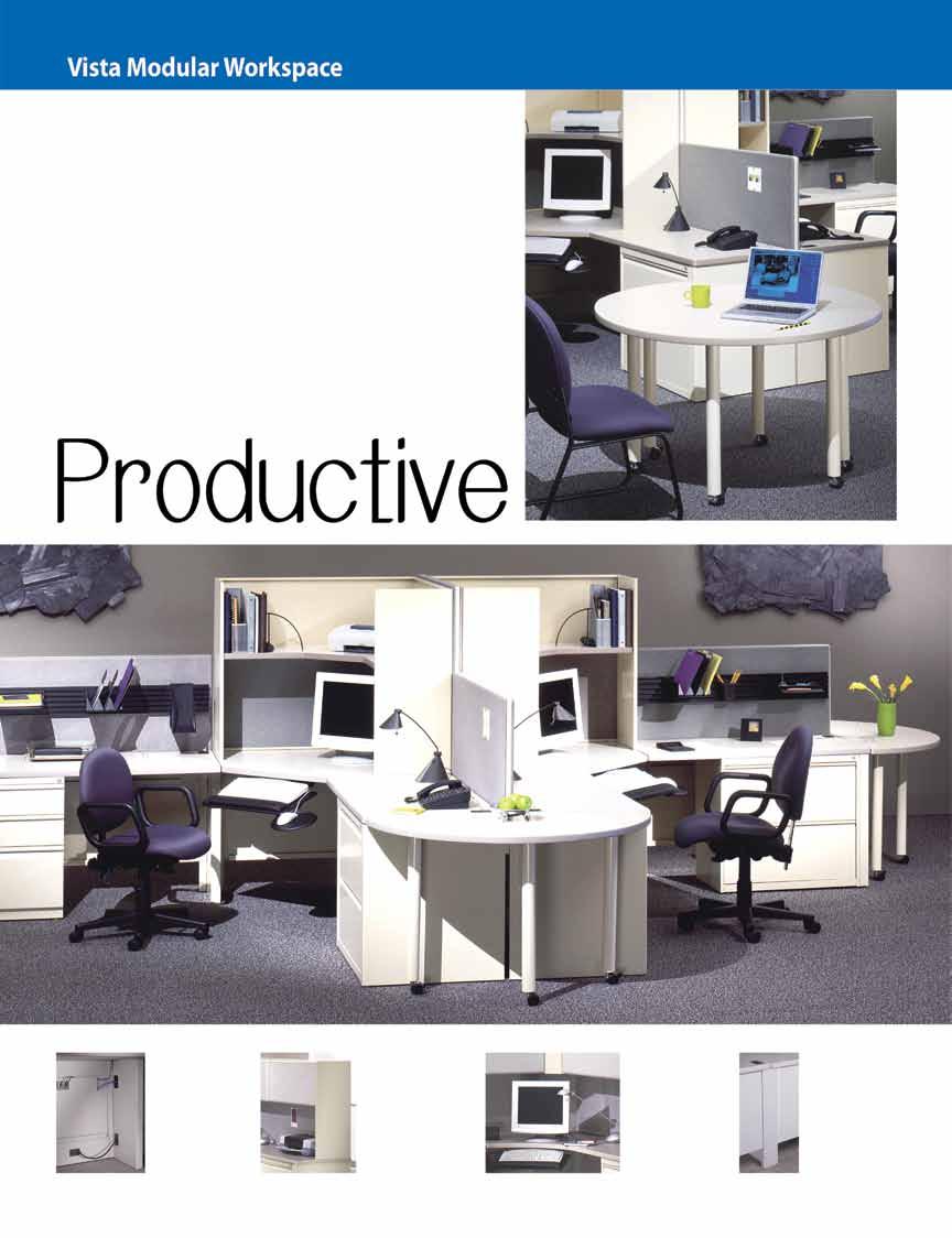 VISTA Modular Workspace is designed to be productive without sacrificing privacy.