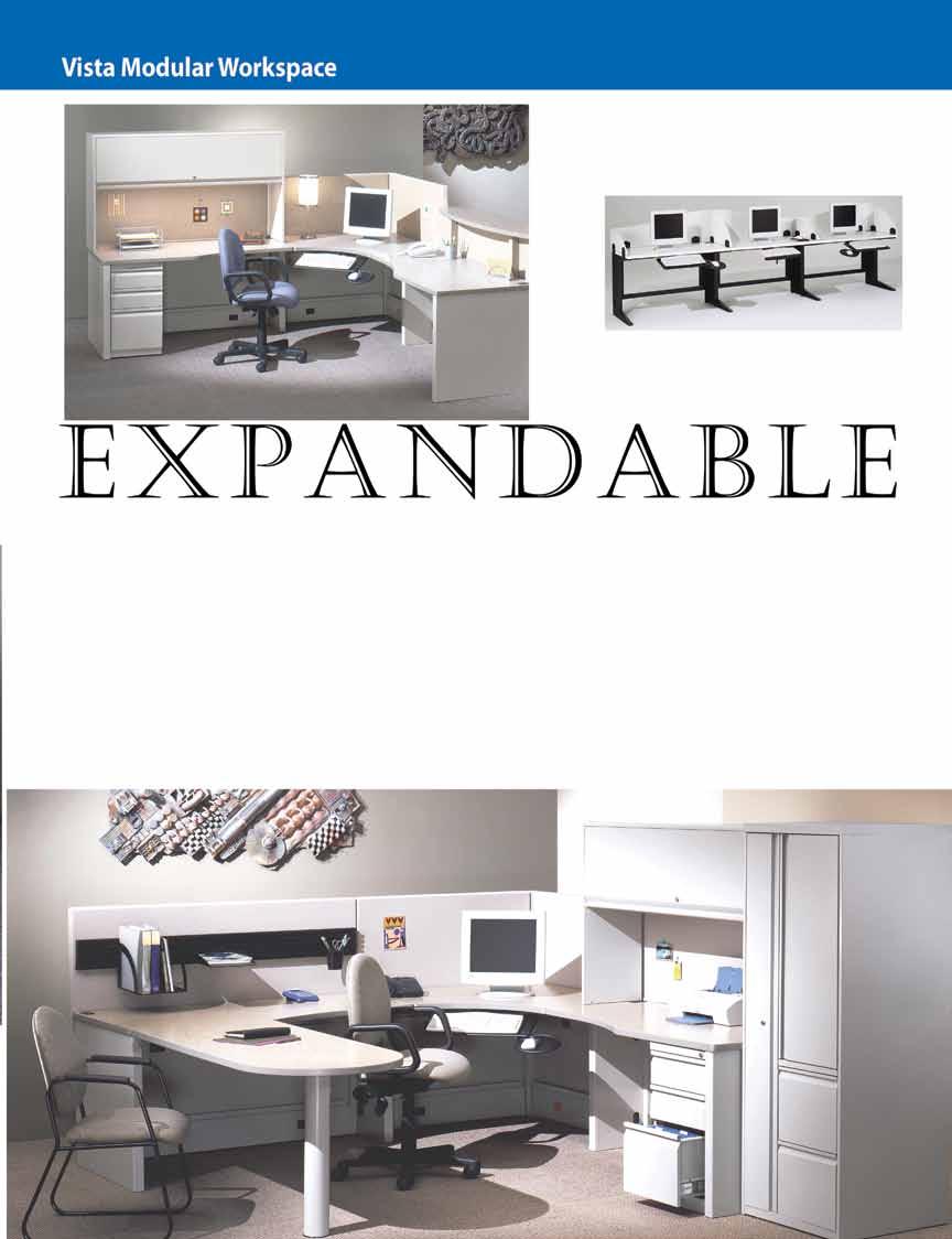 VISTA Modular Workspace can expand to incorporate any activity your business