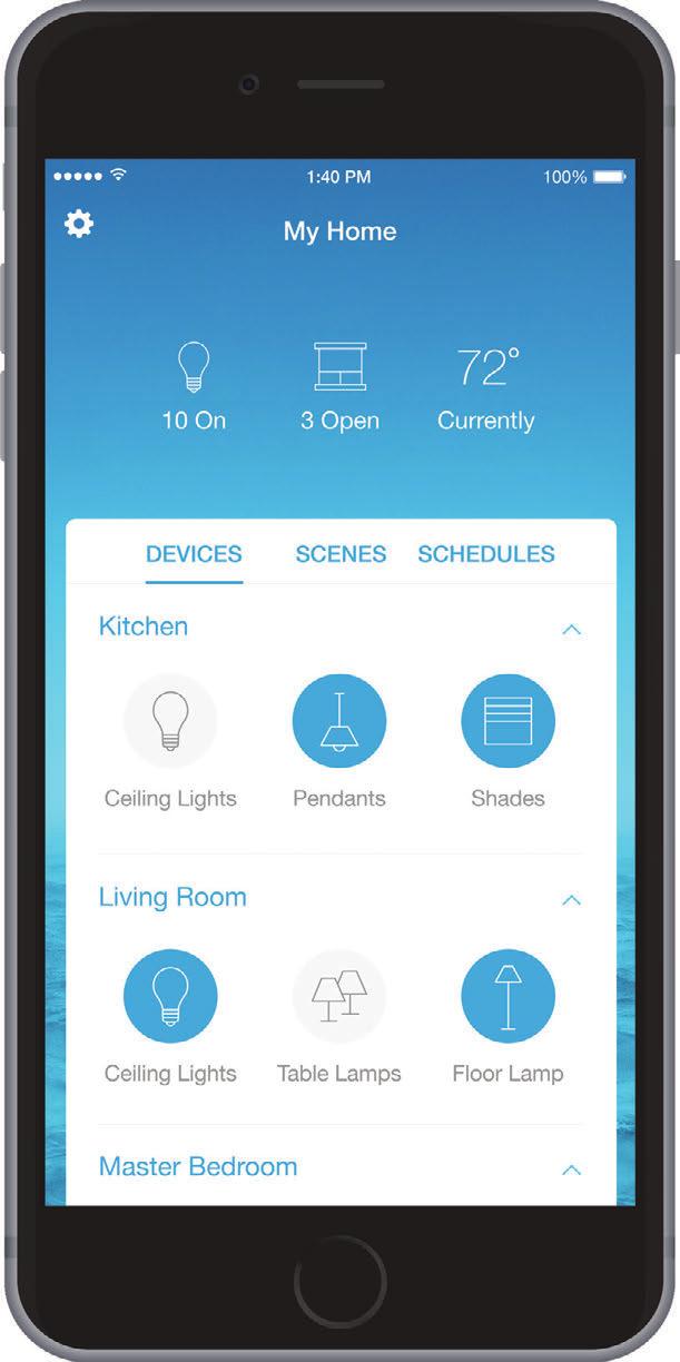 Lutron App Control individual lights, shades, thermostats, and speakers even when you re away from home