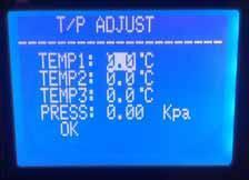8.5 Calibrate Temperature and Pressure Sensor When the cursor is before the T/P ADJUST option, Press OK to enter the next page (Pic5). This menu is to adjust the temperature sensors base value.