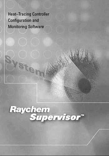Software de supraveghere Raychem Sistemul Raychem NGC-30 se integrează fără probleme cu aplicaţia software Raychem de configurare şi monitorizare a însoţitorilor electrici.