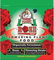 CHICK MAGIC ORGANIC ROSE FOOD Chick Magic Rose 3-6-3 7%Ca Formulated for all varieties of rose plants and most other flowers, annual & perennial All organic with slowly available nitrogen that will