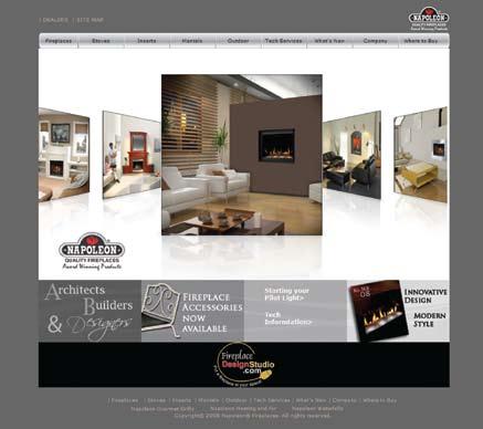 www.napoleonfireplaces.com Experience Napoleon's Impressive Product Selection Online Please visit our website, www.napoleonfireplaces.com for more information on our complete line of wood, gas, oil and electric fireplaces, stoves and inserts as well as the Napoleon Waterfall collection.