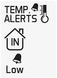 Press the ALERTS button to confirm & move to the next alert. The temperature alert order: 1. Outdoor High 2.