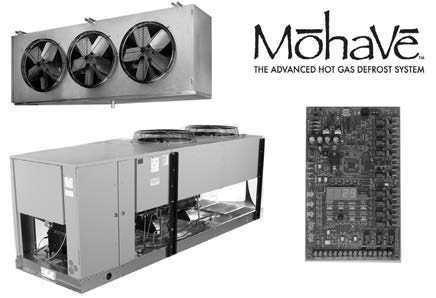 Other Products and Services Mohave Advanced Hot Gas Defrost System 6 to 40 HP Split Systems Product Description Mohave Advanced Hot Gas Defrost System is a heat pump based design consisting of a