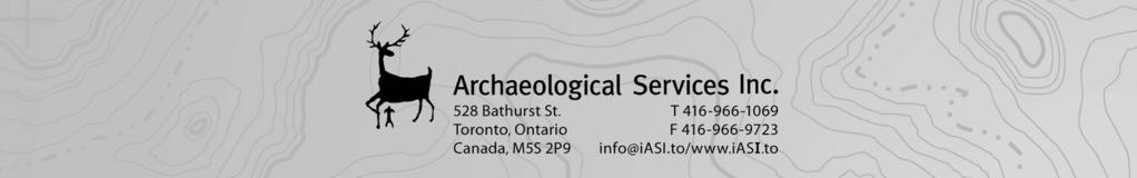 Stage 1 Archaeological Assessment (Background Study and Property Inspection) City of Toronto, Ontario Prepared for: AECOM 300 Town Centre Blvd, Suite 300 Markham,