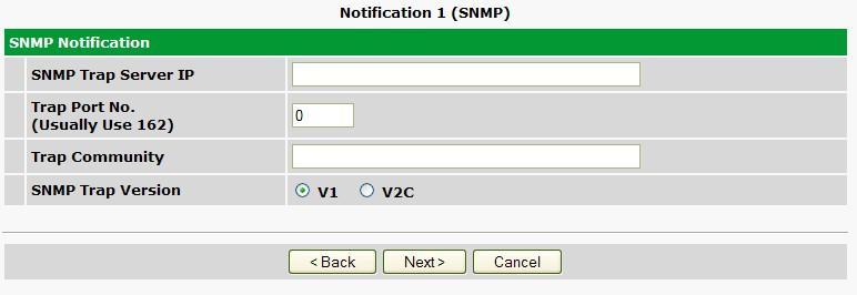 Click on a notification to enable it and choose between SNMP and email notifications. 3.
