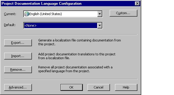 A Getting started with language switching 4. After you select a language for the project, the Project Documentation Language Configuration dialog box opens.