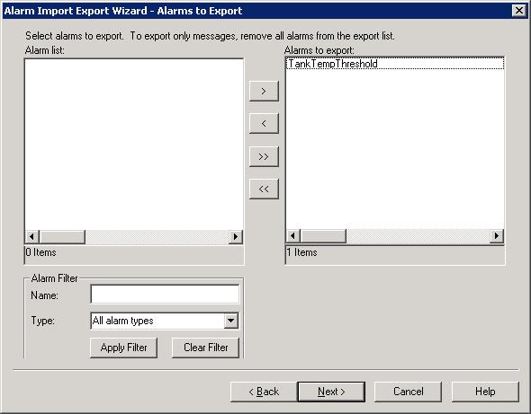 A Getting started with language switching 3. In the Alarms to Export window, leave the TankTempThreshold alarm in the list of alarms to export and then click Next.