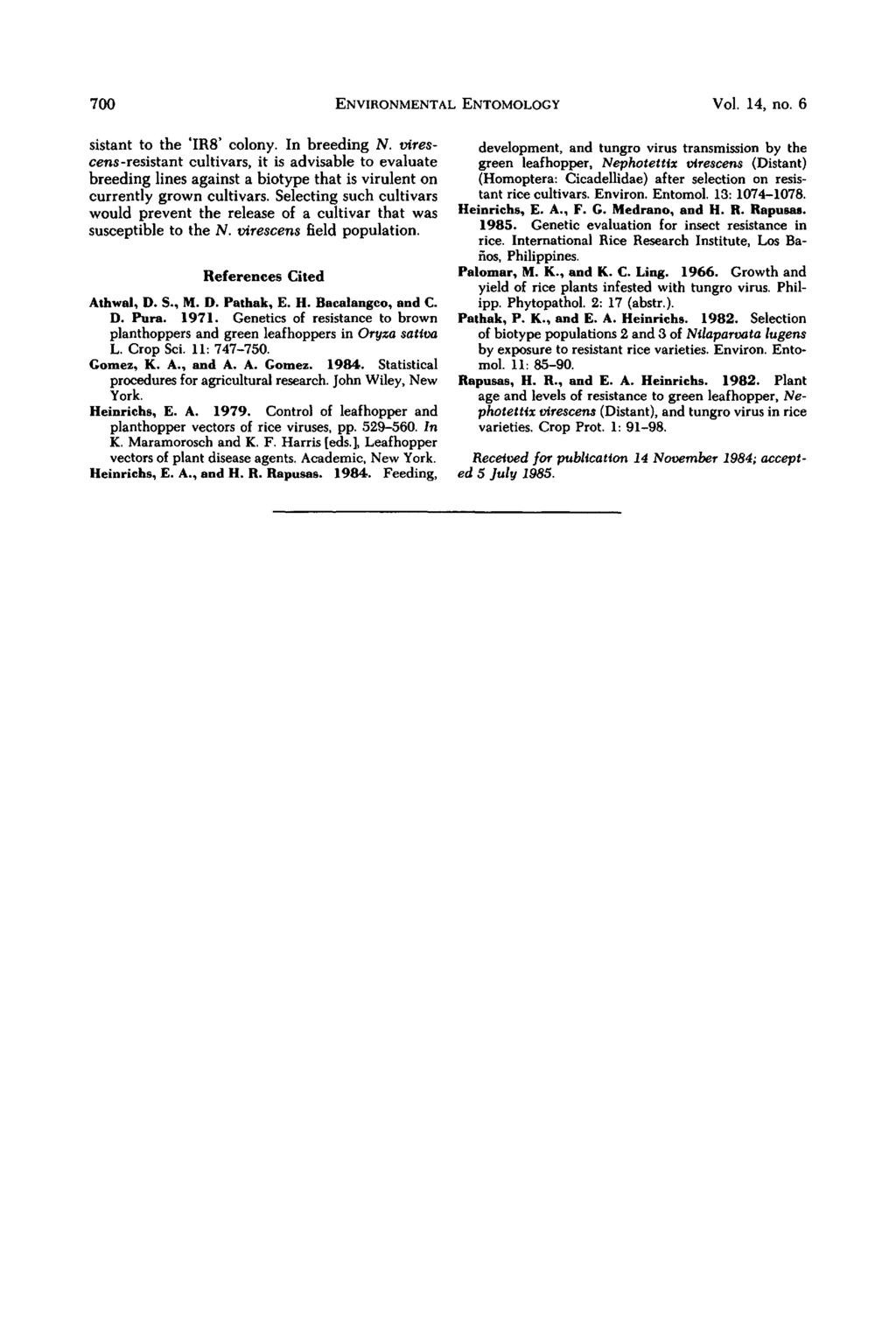 700 ENVIRONMENTAL ENTOMOLOGY Vol. 14, no. 6 sistant to the 'IRS' colony. In breeding N.