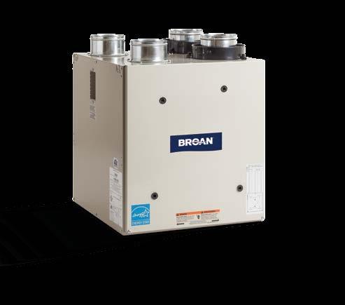 ERV70S, ERV70T / HRV70SE, HRV70TE Significantly increase the quality of the air inside your home with the Broan HRV70 and ERV70 Series balanced ventilation solutions.