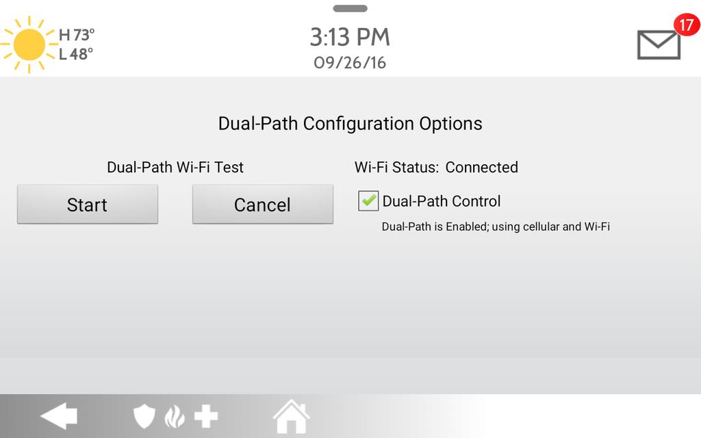 SYSTEM TEST DUAL PATH TEST FIND IT When enabled, dual path connectivity allows the IQ Panel 2 to use both cellular and Wi-Fi radios for signals and communication simultaneously.