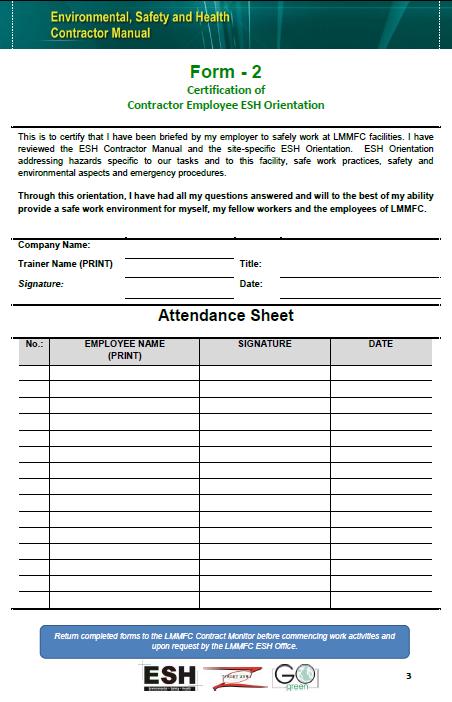 Contractor ESH Orientation Forms The Contractor shall maintain written proof of