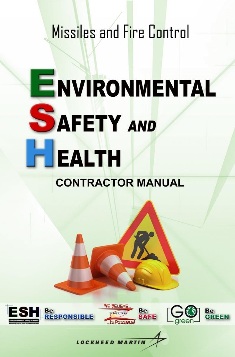 Overview ESH Policy Statement Purpose Facilities Protection Requirements Prohibited Items Environmental