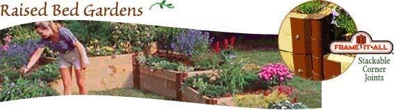 2 of 5 1/8/2006 11:34 πµ Now you can easily enjoy all of the benefits of a raised garden bed more easily and more affordably than ever before with the patented "Raised Bed Garden System / Stackable