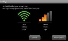 SYSTEM TESTING WI-FI AND CELLULAR SIGNAL STRENGTH To view the current signal strength of the touchscreen s Wi-Fi connection to your service provider s modem: 1.