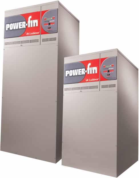 7 Power-Fin 500,000-2,000,000 Btu/hr Models The Next Generation The latest generation of Power-Fin continues to evolve, with new Built-in Advantages from Lochinvar Corporation.