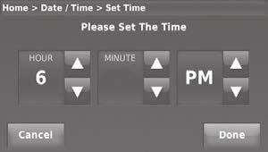 Setting the time/date 1 Touch the current time. The screen displays Set Time/Set Date. 2 Touch Set Time or Set Date. 3 Touch p or q until the proper time/ date is displayed.