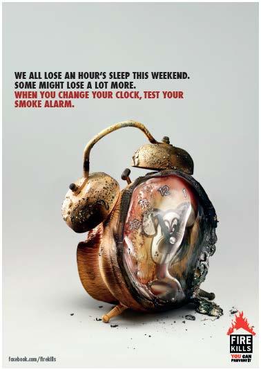 Fire Kills Campaign Research and Evaluation Advertising has successfully increased the number of people who test their smoke alarms BUT this declines when advertising is off air.