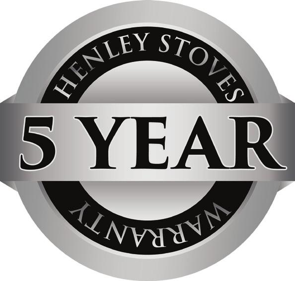 Index HENLEY STOVES 5 YEAR WARRANTY You need to register your warranty online or via the post in order to activate the warranty for your stove. http://service.henleystoves.