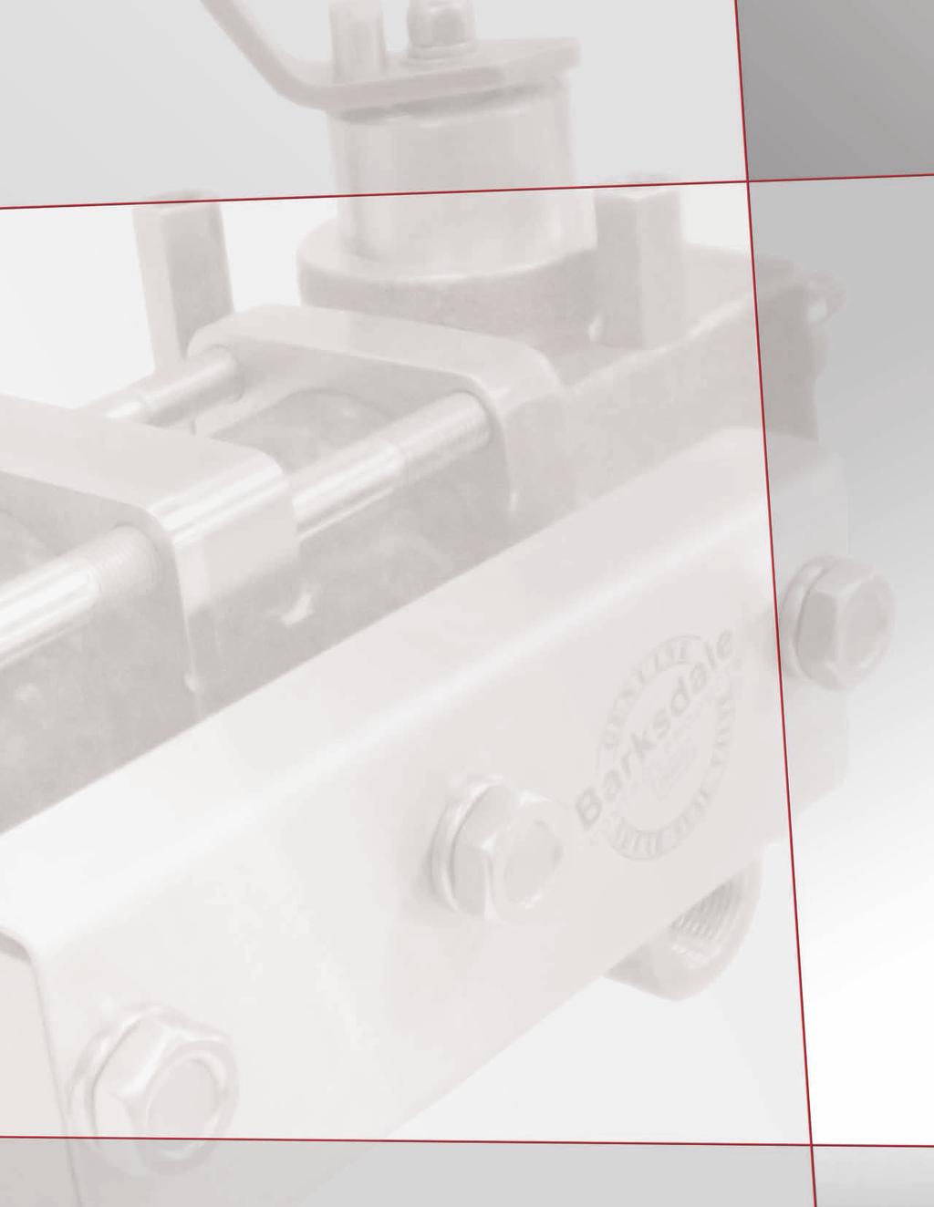 Shear-Seal Barksdale - The Solution Barksdale - Proven Reliability For over 65 years, Barksdale s revolutionary Shear-Seal valve design has been recognized as the industry standard for demanding