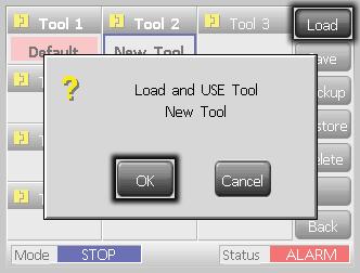 touch [New] Enter Tool Name and Touch the [Enter] button Note: