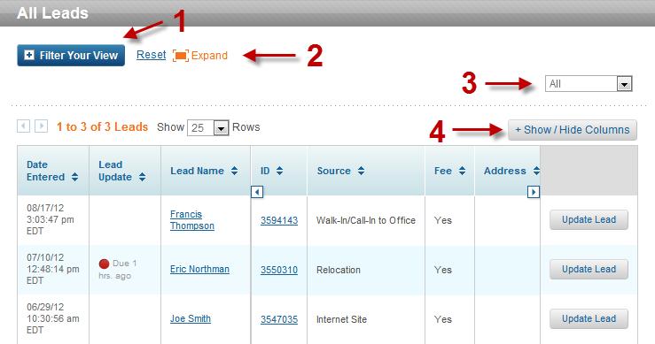 When any of the lead views are selected the lead table appears: 1. Filter Your View: Allows you to perform custom lead searches 2.