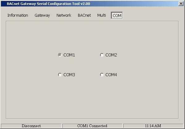 2. Select the COM tab. The COM screen appears (Figure 3). Figure 3: BACnet Gateway Serial Configuration Tool - Multi Tab 3.
