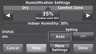 Initiate Occupancy mode (commercial use) Menu: Humidification Press to start occupancy temperature while room is occupied MCR32975 This feature keeps temperature at an energy-saving level until the