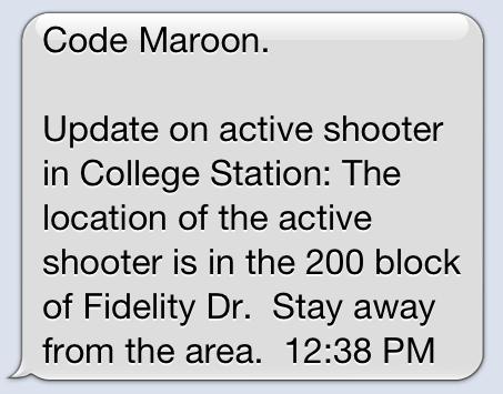 Example: Fidelity Street Shooting The second Code Maroon message was issued