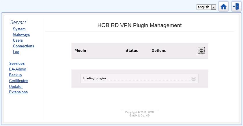 HOB RD VPN HOB RD VPN Administration Figure 47: Global Administration Screen Services Plugin - the names of the plugins are listed in this column.