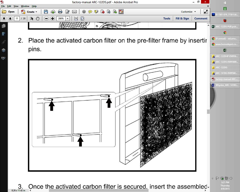 It is recommended you replace the Activated Carbon filter every 2-3 months or as needed. Follow the steps below to install the filters. 1. Pull up the pre-filter frame (Fig. 1a) Fig. 1b 2.