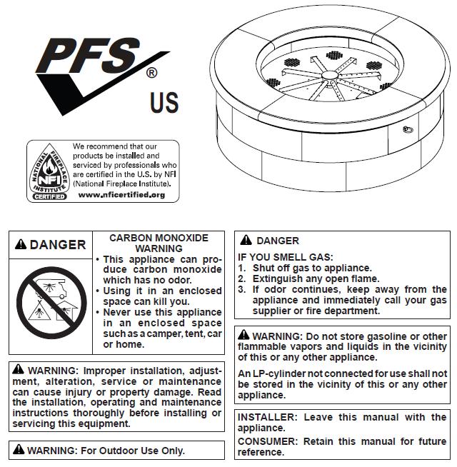 OWNER S OPERATION AND INSTALLATION MANUAL FIRE RING MODELS MFR16-48 AND