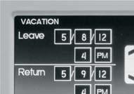 Vacation From the MENU, press the Vacation button to set vacation starting date, time, and desired temperature, return date, time.