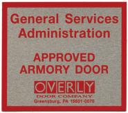 OVERLY GSA CLASS 5-V HIGH SECURITY VAULT DOORS The GSA Class 5-V High Security Vault Door is produced to the exact requirements of Federal Specification AA-D-600D.