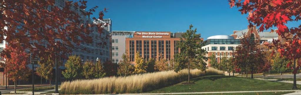 The Ohio State University Wexner Medical Center Central Ohio s Only Academic Health Center 7 Hospitals, 9 Multispecialty Centers, 35+ Affiliate Hospitals &