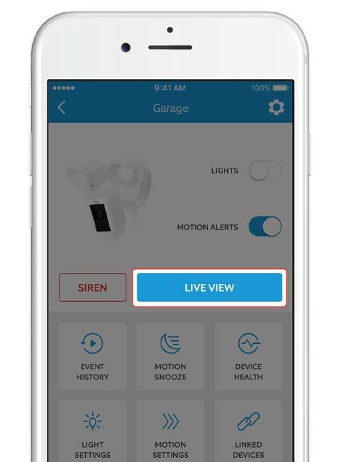 Select Live View to open a live video stream During live video, you can