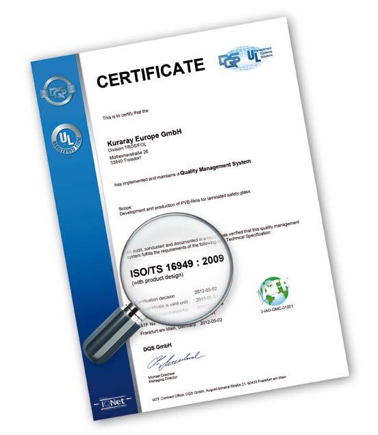 TROSIFOL is certified to ISO/TS 16949, DIN EN